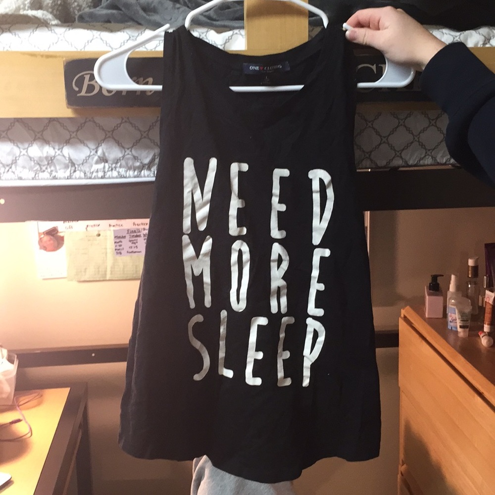 Need More Sleep tank top