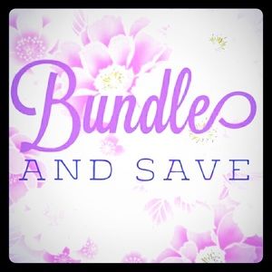 Bundle and Save!