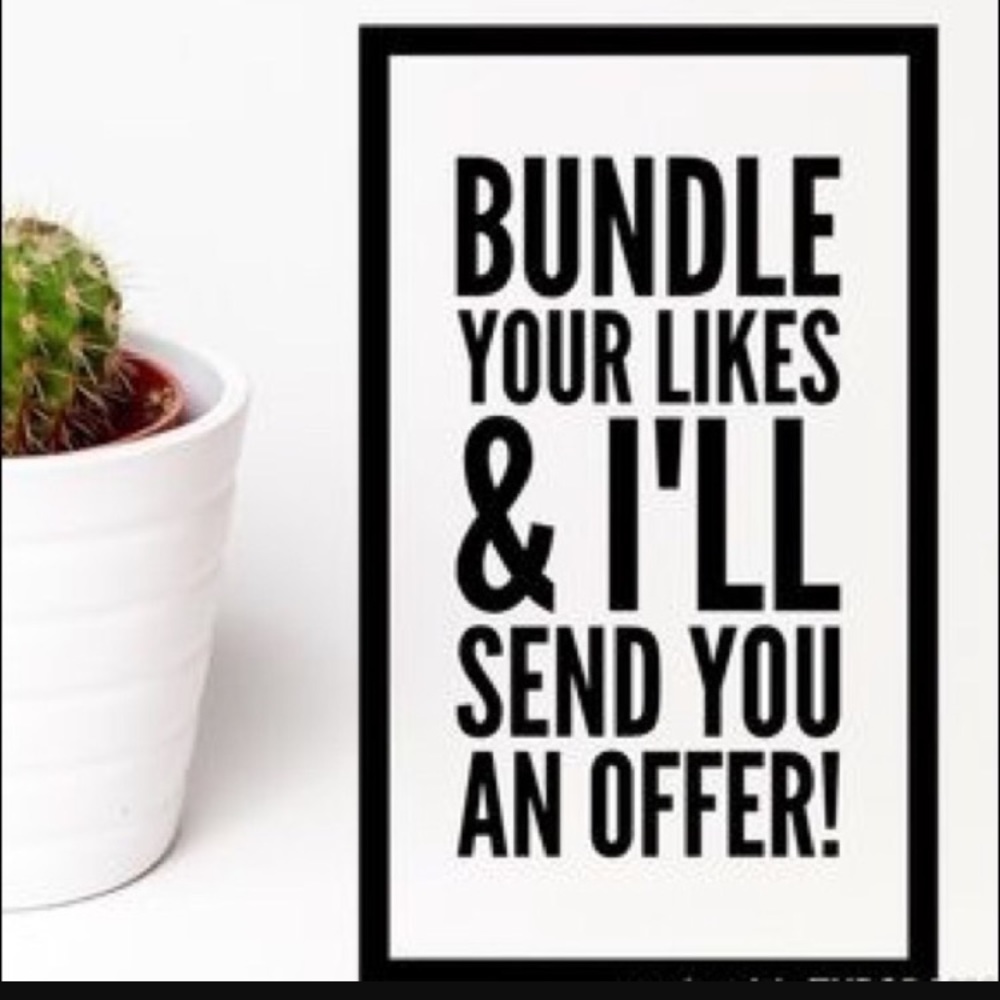 BUNDLE YOUR LIKES - I'm looking to sell!