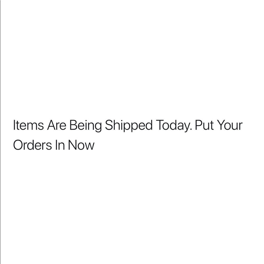 SHIPPING TODAY! GET YOUR ITEMS NOW