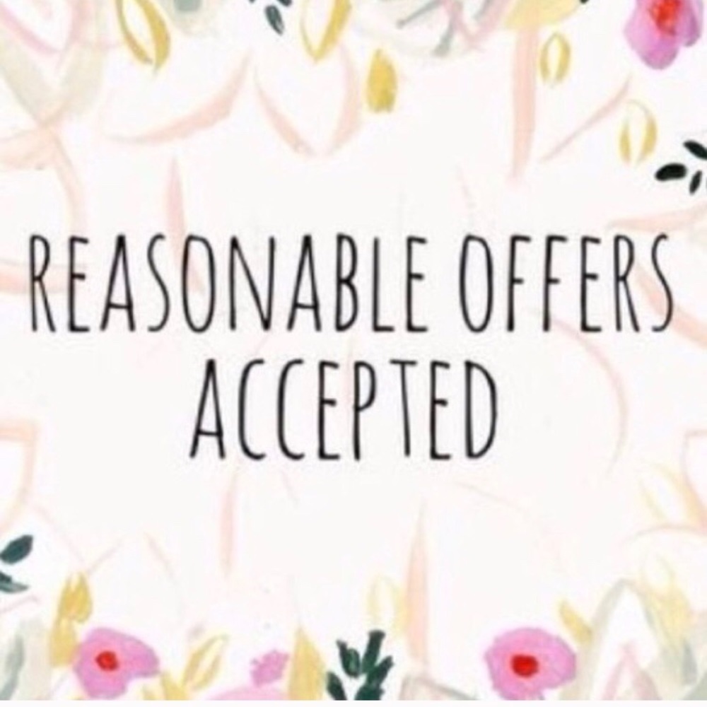Reasonable Offers Accepted
