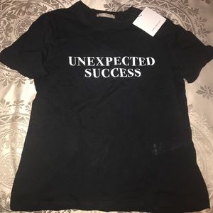 Zara Tops - NWT Zara “Unexpected Success” T-shirt Zara Tops - NWT Zara “Unexpected Success” T-shirt
