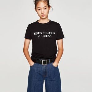Zara Tops - NWT Zara “Unexpected Success” T-shirt Zara Tops - NWT Zara “Unexpected Success” T-shirt
