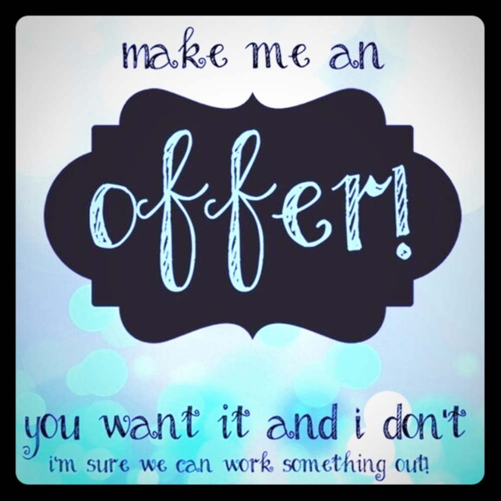 Will consider all offers!