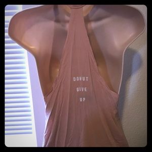 "Donut give up" VS PINK muscle tank