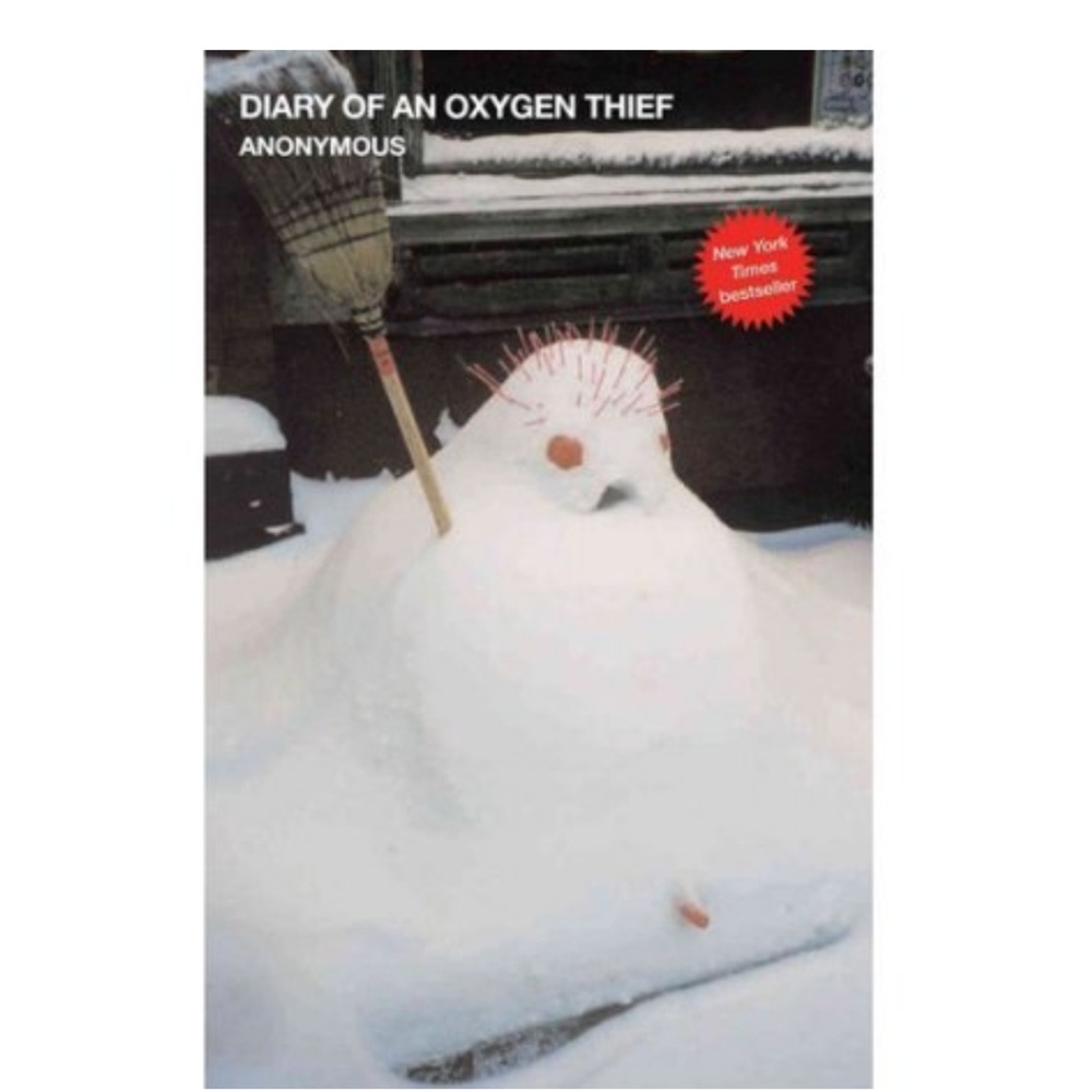 Book -Diary of an Oxygen Theif