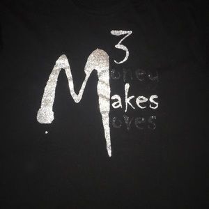 Money Makes Moves. Custom Tshirt 3rd Power Tee