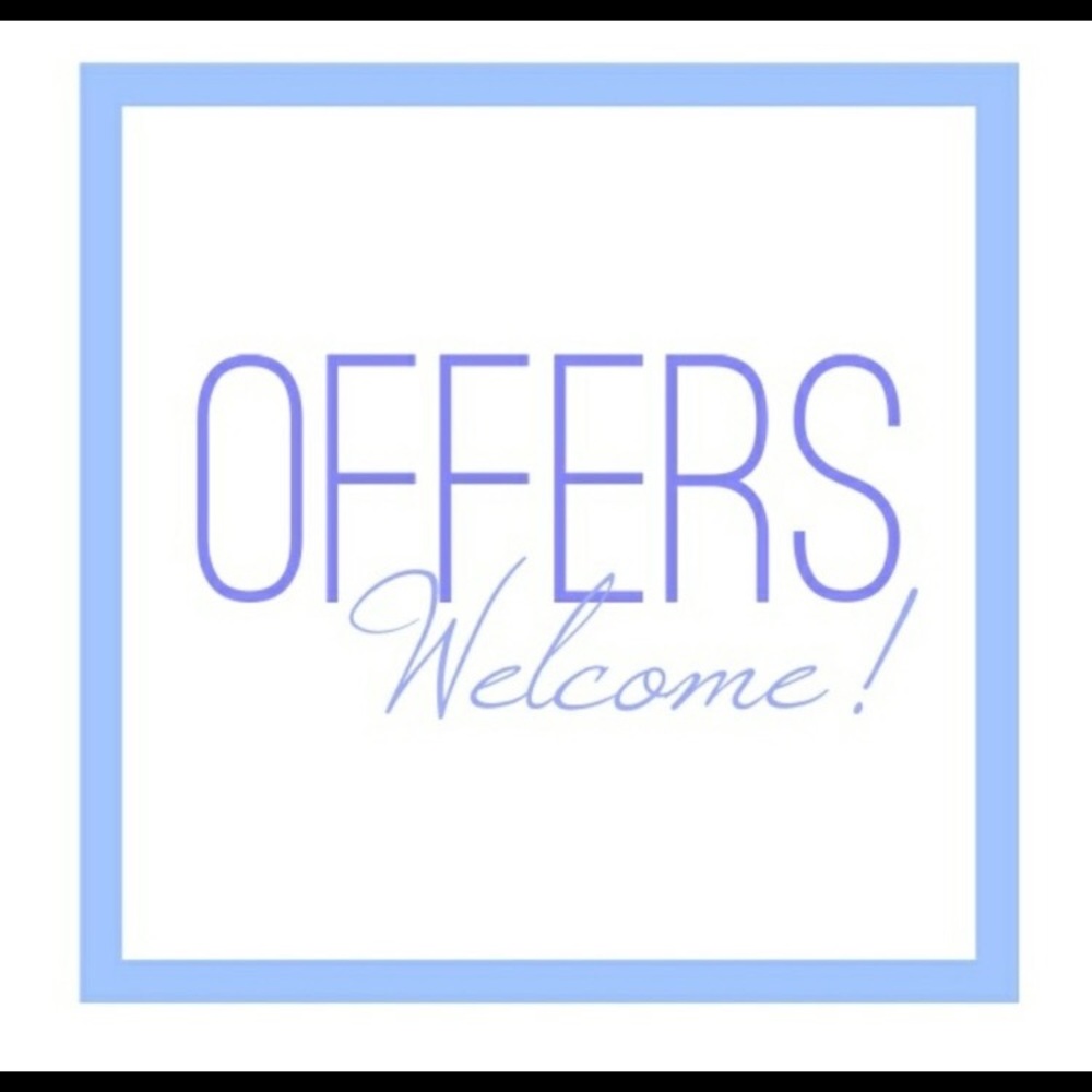 All offers welcome!