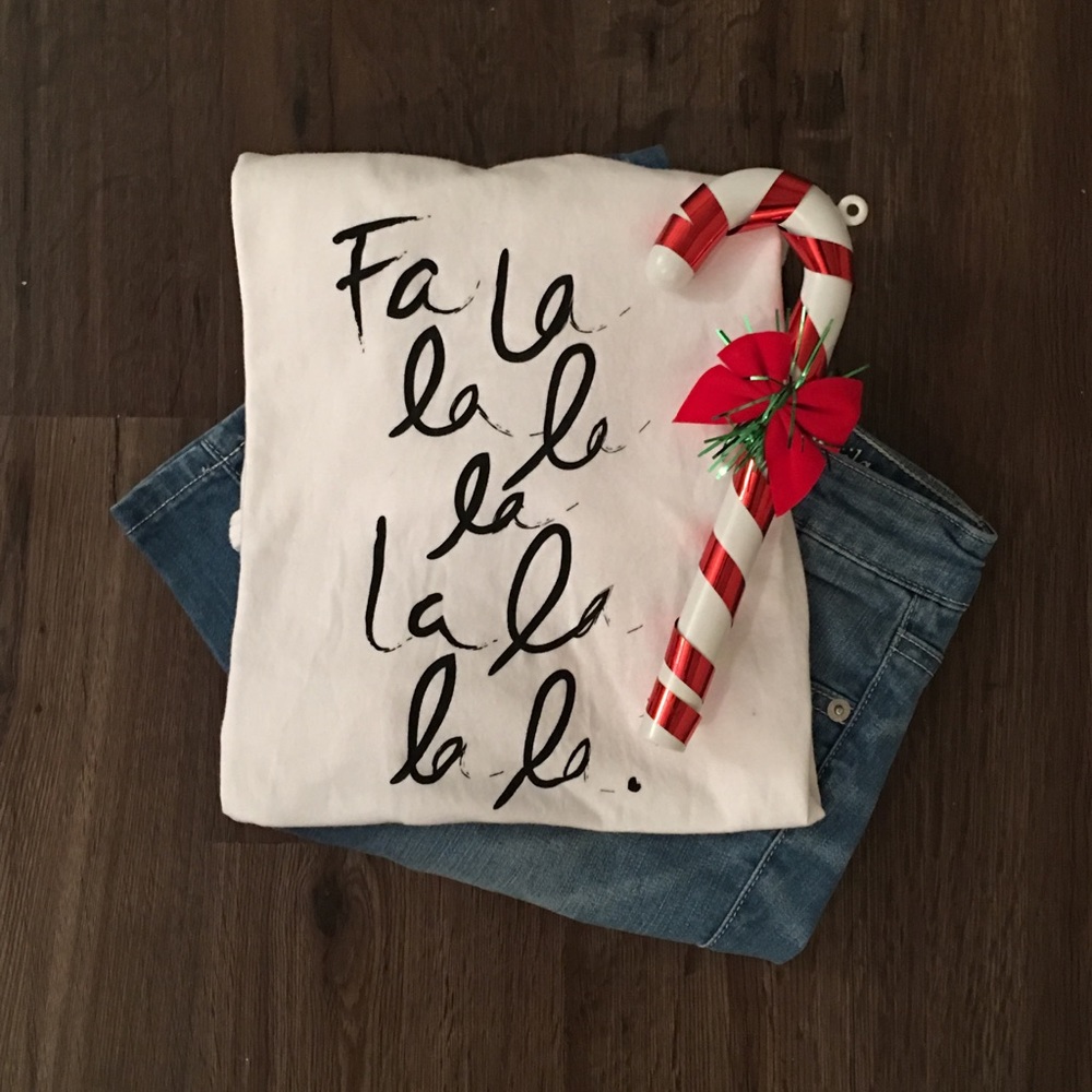 Fa la la la la Christmas Tee