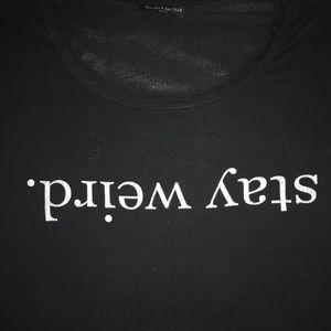 Classic Brandy Melville Stay Weird Tee