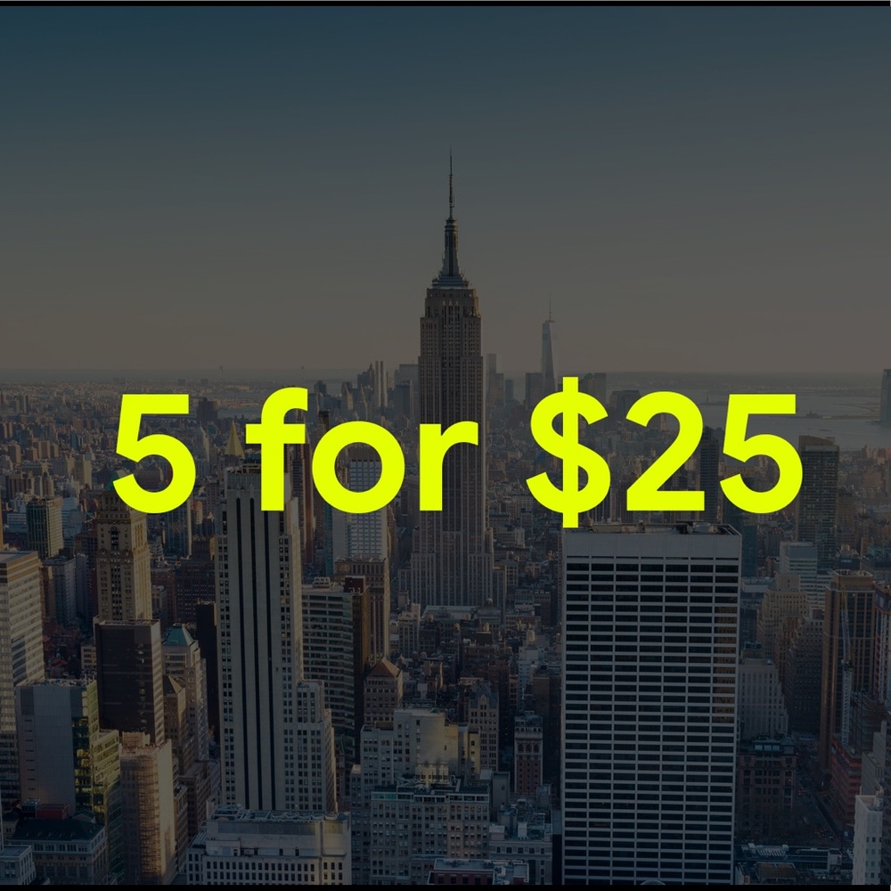 💥 SALE: 5 items for $25 💥