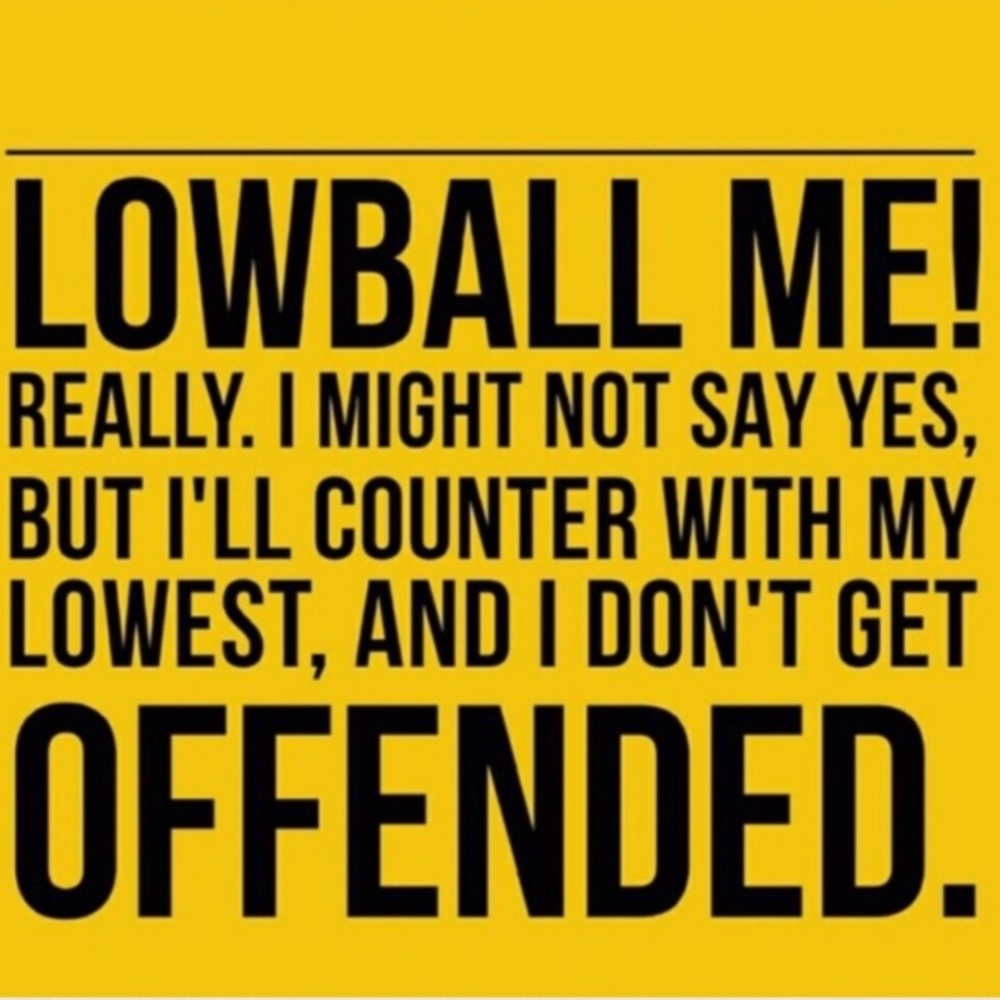 NO Offers Declined! Ever!