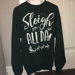 Medium “sleigh all day” sweatshirt