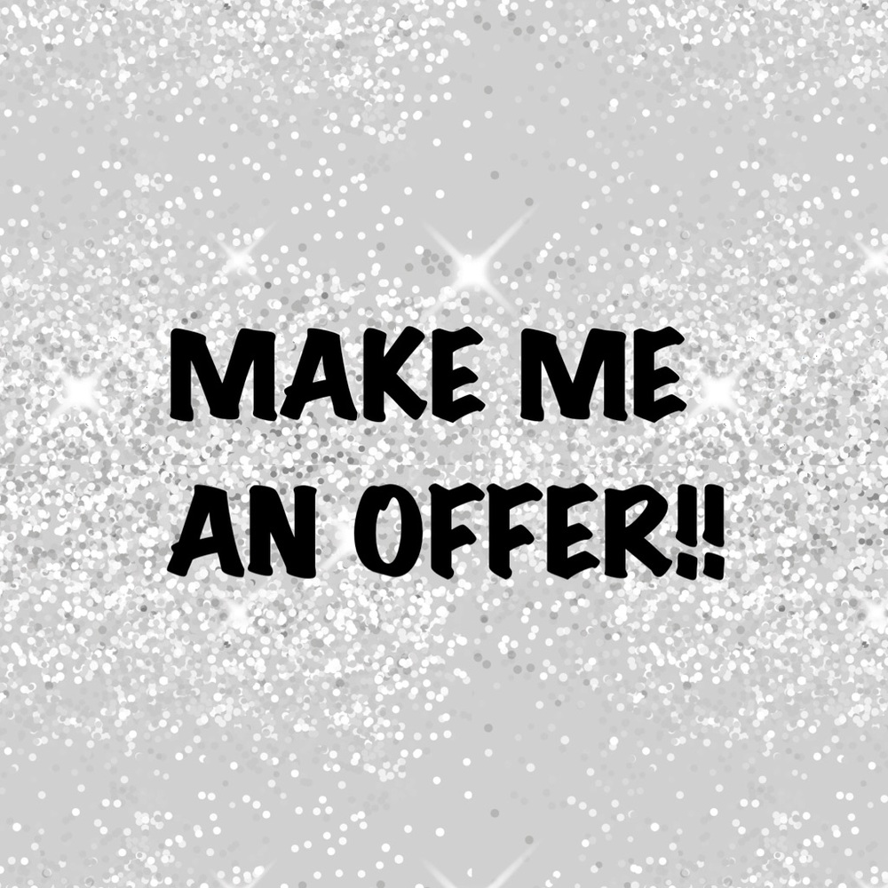 Make me an offer!!