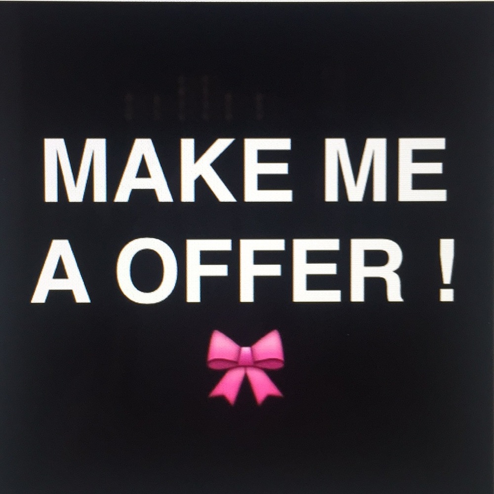 If u like something please make a reasonable offer