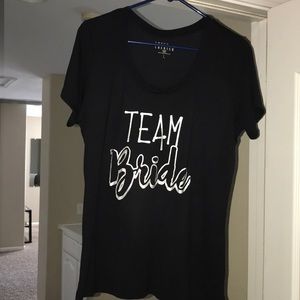 Team Bride shirt, worn once for few hours