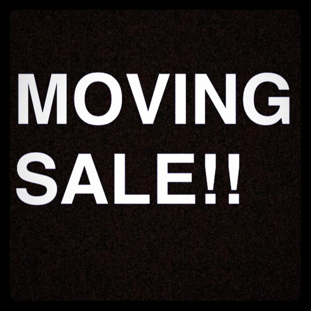 MOVING AND NEED TO SELL EVERYTHING