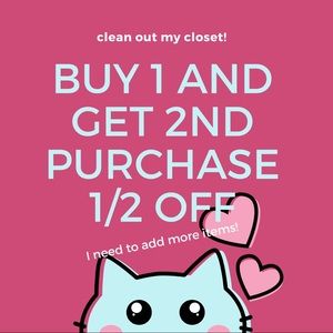 Buy 1 and get 2nd 1/2 Off Sale!