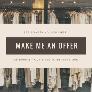 I’m open to reasonable offers