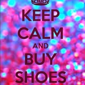Keep calm but shoes