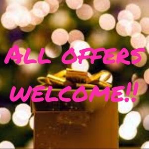 ALL OFFERS WELCOME!!!