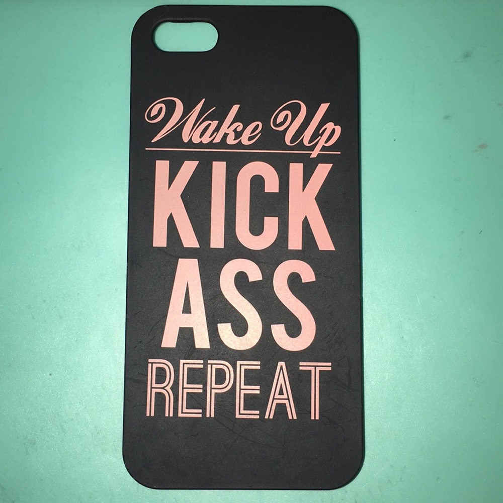 iPhone 5/5s Case "Wake up Kick ass Repeat"