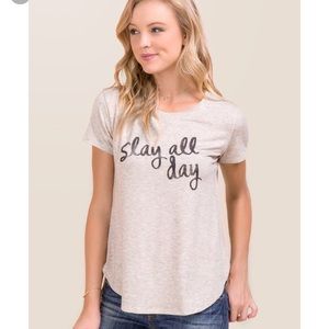 Francescas slay all day tee