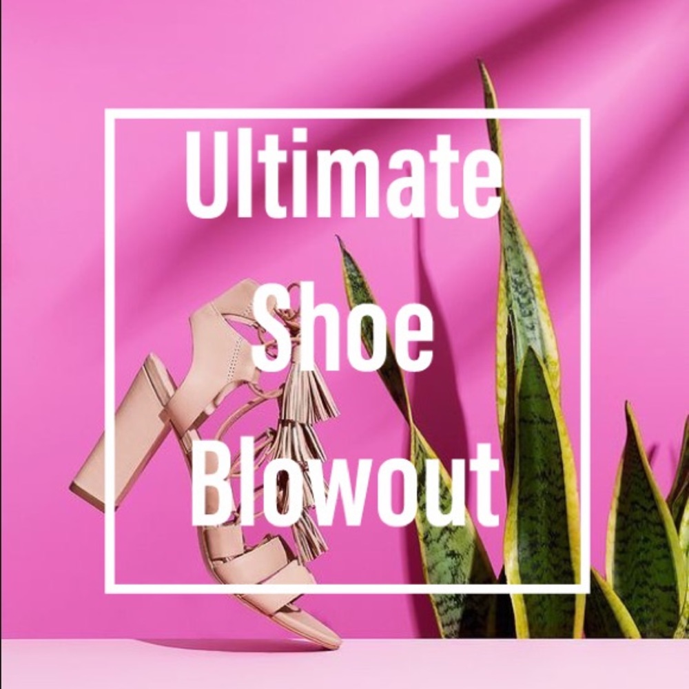 Ultimate Shoe Blowout Sale