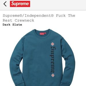 Supreme x Independent Crewneck (Fuck The Rest)