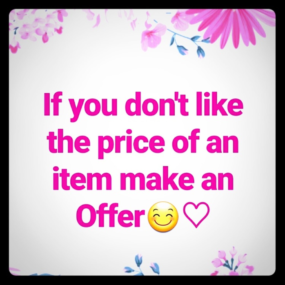 Make me a reasonable offer ☺️