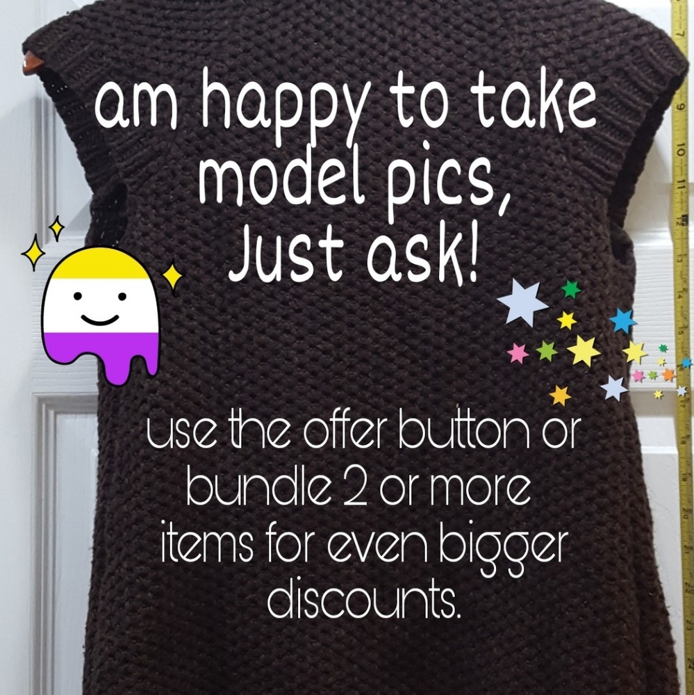 Measurements, more pics, model...just ask!