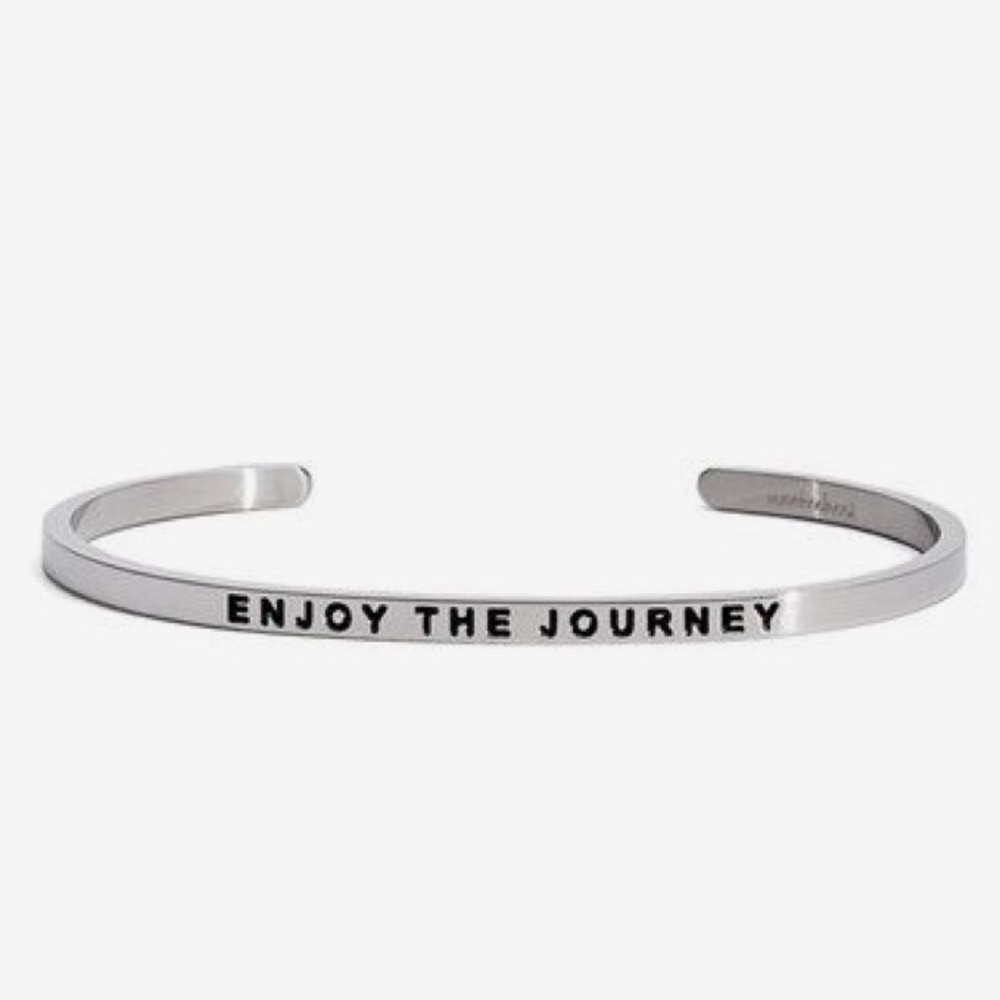 “Enjoy The Journey”