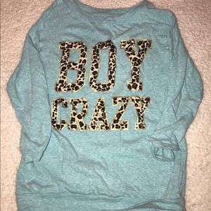 Boy crazy shirt