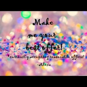 Accepting reasonable offers!