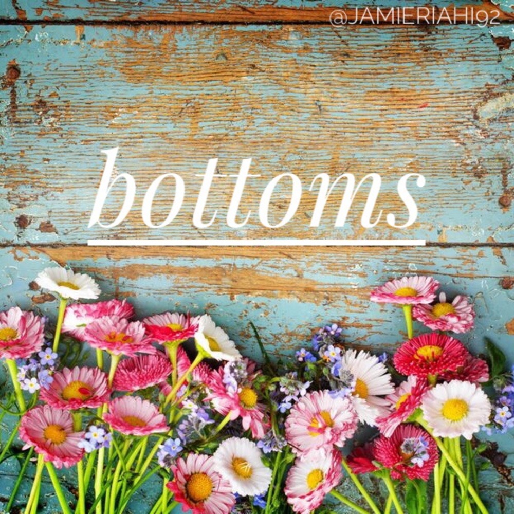 BOTTOMS>>>