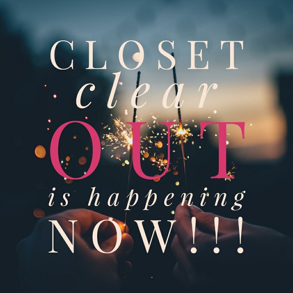 🎉🎉 CLOSET CLEAR OUT SALE🎉🎉