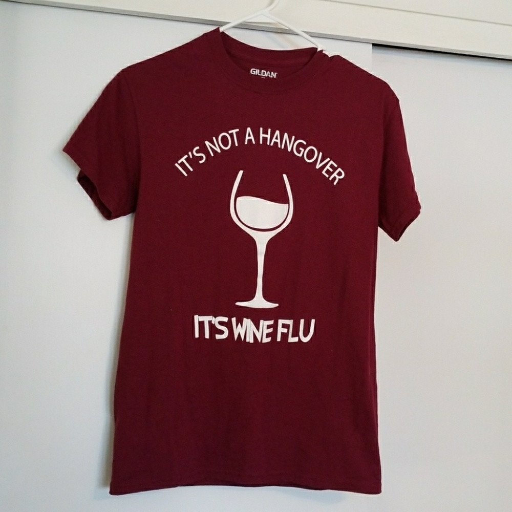 Funny "It's not a hangover it's wine flu" Tee