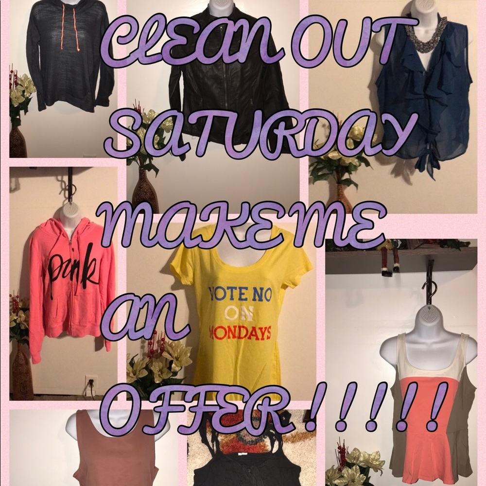 CLEAN OUT SATURDAY!!!
