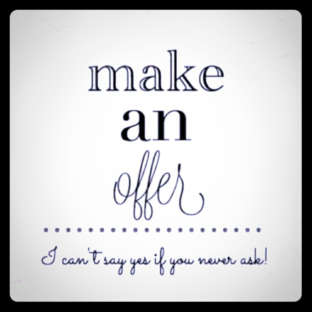 *Make an Offer*