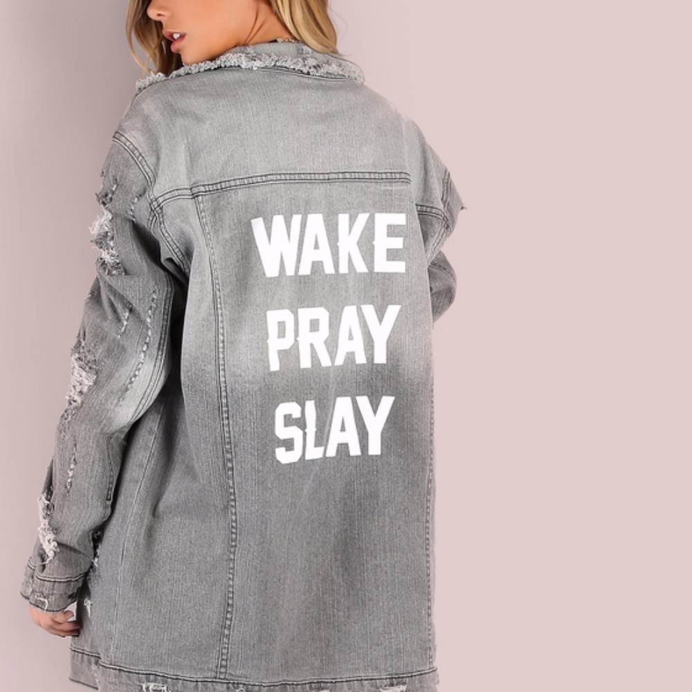 Wake, Pray, Slay! denim jacket