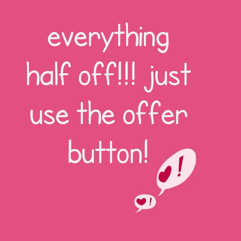 50% everything!!