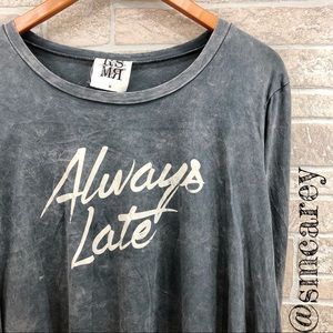 New Soft Always Late Charcoal Long Sleeve Tee M