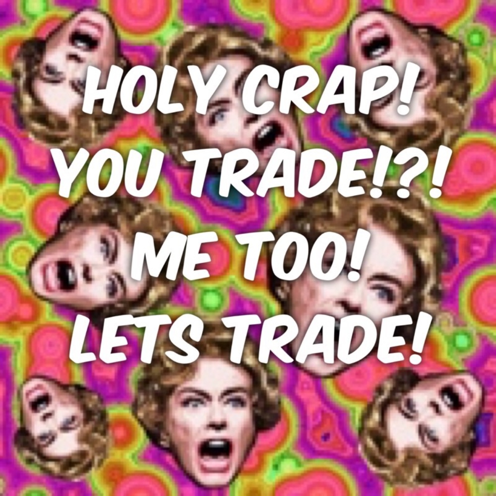 OMG! 🖤 LETS TRADE! 100% perfect trade record!
