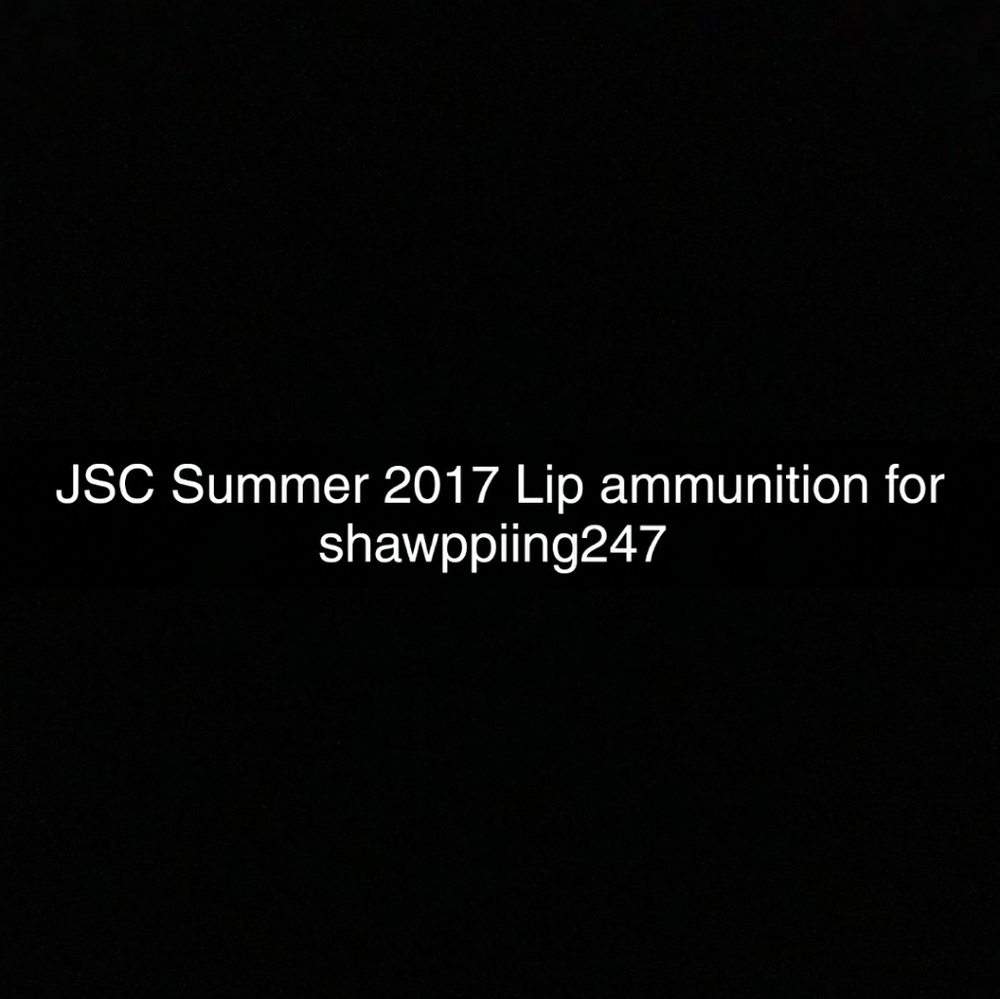 JSC Summer 2017 Collection Lip ammunition lipstick