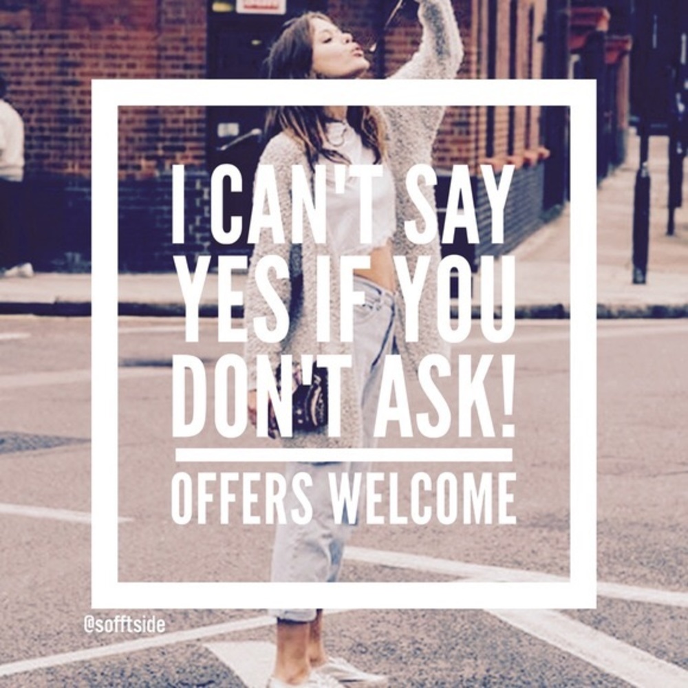 I Accept Reasonable Offers