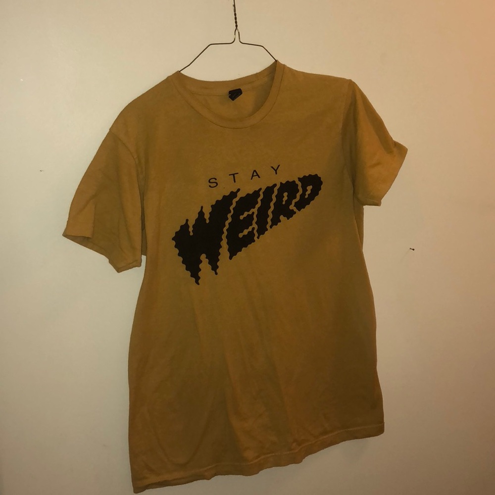 Stay Weird Tee