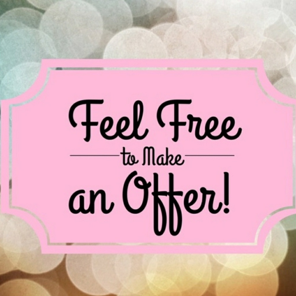 Don't be afraid to make a reasonable offer.