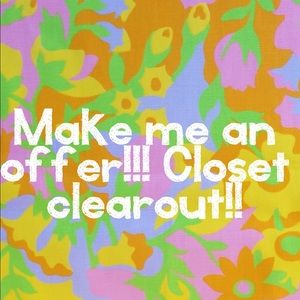 Closet Clear out!!! Make me an offer