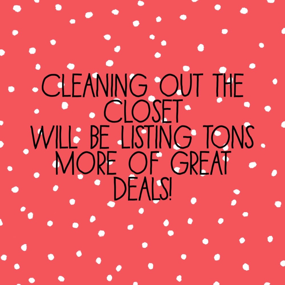 Cleaning out! So stay tuned!
