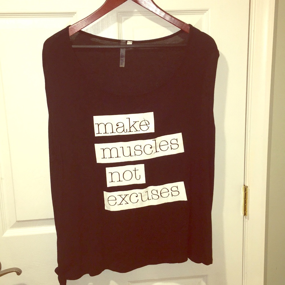 Black Muscle Tee with “make muscles not excuses”
